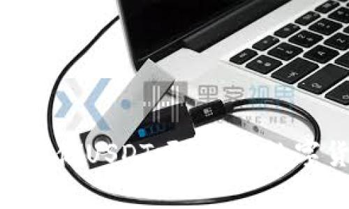 Tokenim支持存储USDT吗？详解数字货币资产管理