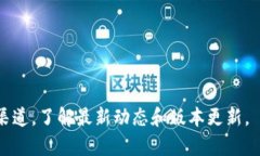 Tokenim通常是指Tokenim平台，用于支持各种数字资产