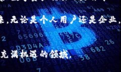 区块链技术的快速发展，使得“token”这一术语越