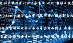 Tokenim是一个相对较新的概念，涉及到区块链和加