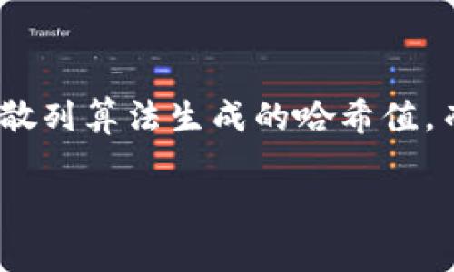 区块链校验码通常指的是在区块链技术中用以验证数据完整性和安全性的一种方法。对于区块链系统，常见的校验码有 SHA-256 等加密散列算法生成的哈希值，而5位校验码通常指的是对某些数据做简单验证时使用的较短格式。不过，详细的上下文或具体的应用场景将有助于更准确地回答你的问题。

如果你是在询问有关某种特定区块链上5位校验码的结构或使用方式，请提供更多信息或背景。我会很乐意帮助你深入了解相关内容！