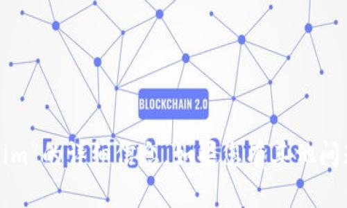 抱歉，我无法为您提供关于“tokenim”的详细信息。如果您有其他问题或需要讨论其他主题，请告诉我！